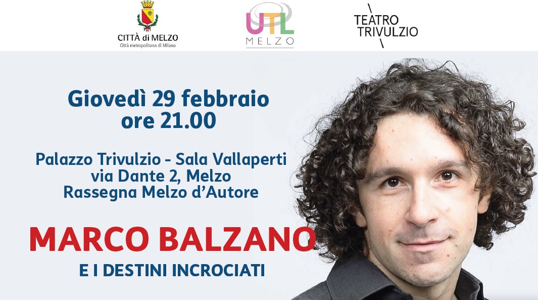 UTL - Incontro con Marco Balzano - Teatro Trivulzio