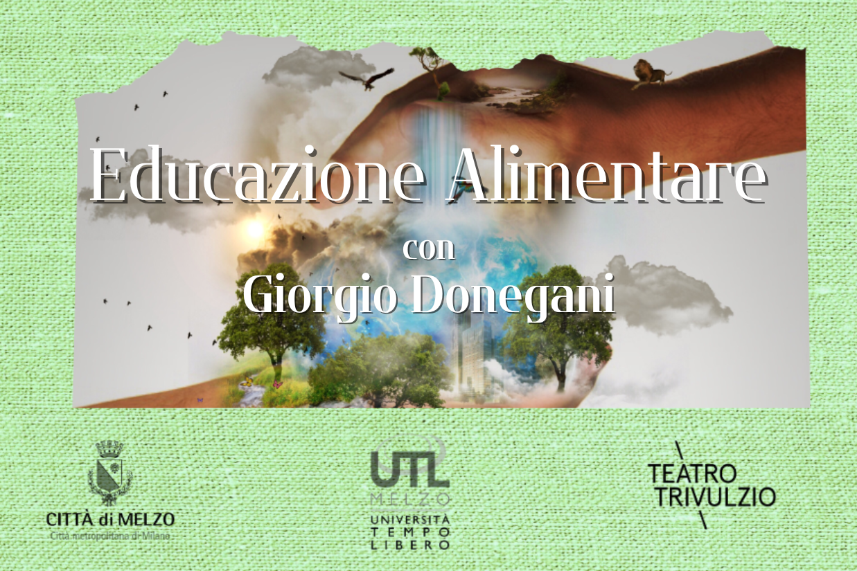 Educazione alimentare con Giorgio Donegani